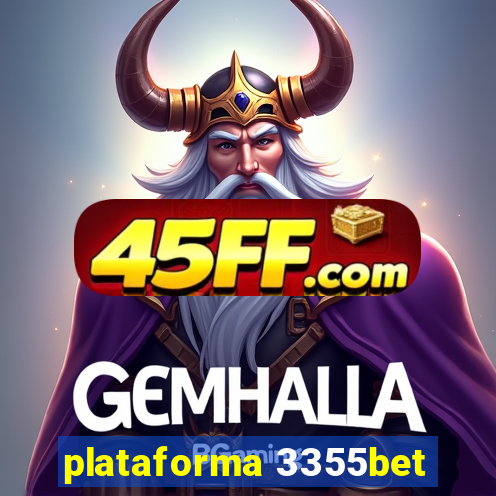 plataforma 3355bet